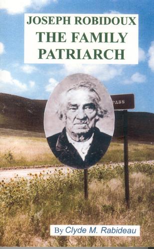 Cover of Joseph Robidoux, The Family Patriarch