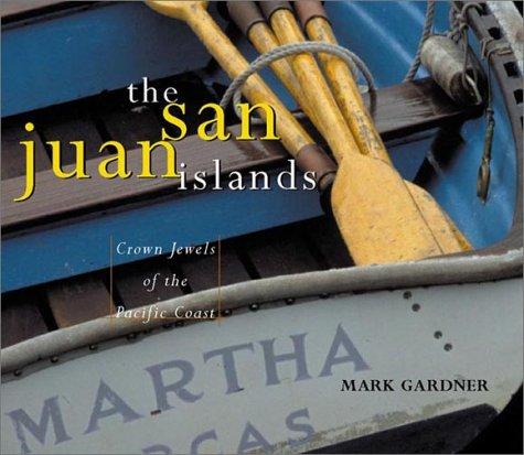 Cover of The San Juan Islands