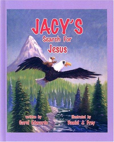 Cover of Jacy's Search For Jesus (Learning About Jesus)