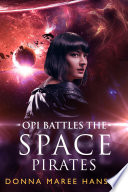 Cover of Opi Battles the Space Pirates