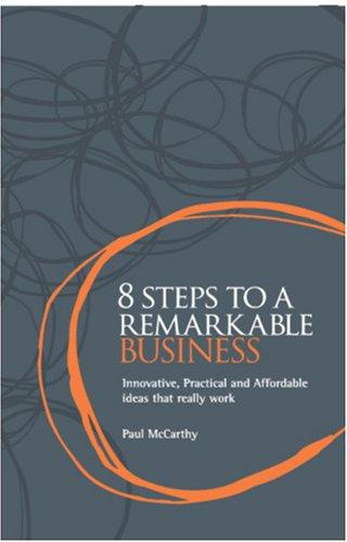 Cover of 8 Steps to a remarkable Business