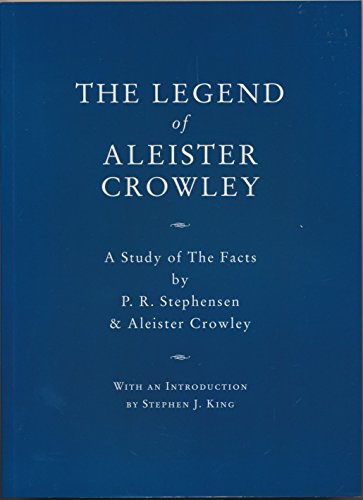 Cover of The Legend of Aleister Crowley. A Study of the Facts