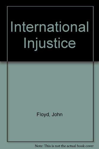 Cover of International injustice