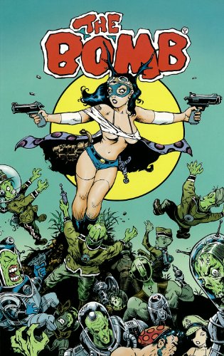 Cover of The Bomb: Featuring Fearless Dawn