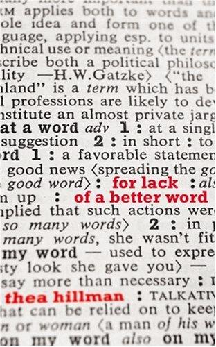 Cover of For Lack of a Better Word
