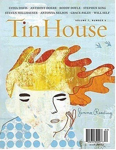 Cover of Tin House Magazine--Volume 7 / Number 4