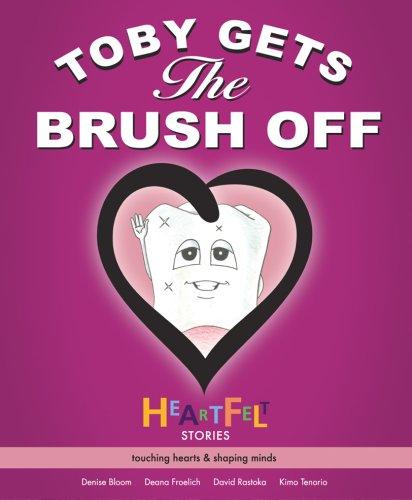 Cover of Toby Gets the Brush Off (Heartfelt Stories) (Heartfelt Stories)