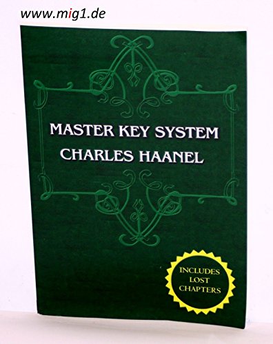 Cover of The Master Key System (Unabridged Ed. Includes All 28 Parts) by Charles Haanel