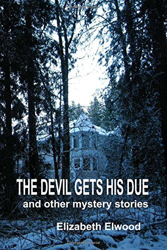 Cover of The Devil Gets His Due and Other Mystery Stories