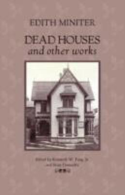 Cover of Dead Houses And Other Works
