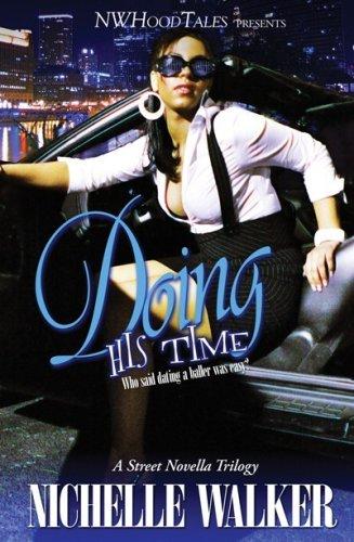 Cover of Doing His Time (Who Said Dating A Baller Was Easy?)