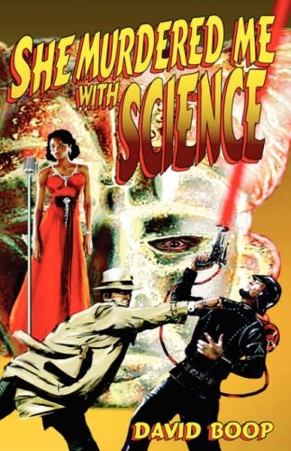 Cover of She murdered me with science