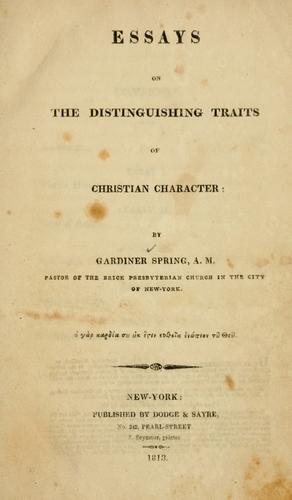 Cover of Essays on the distinguishing traits of Christian character