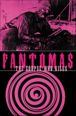 Cover of Fantomas The Corpse Who Kills
