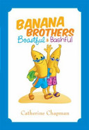 Cover of Banana Brothers Boastful and Bashful
