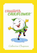 Cover of Cheerful Cauliflower