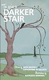 Cover of To Spin a Darker Stair