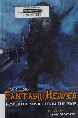Cover of Writing Fantasy Heroes
