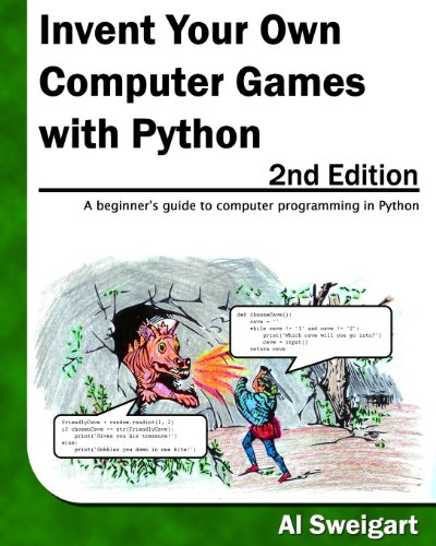 Cover of Invent Your Own Computer Games with Python