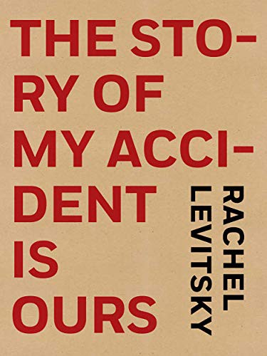 Cover of The Story of My Accident Is Ours