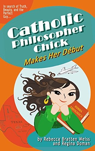Cover of Catholic Philosopher Chick Makes Her Debut