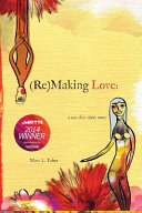 Cover of (Re)making Love