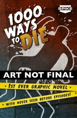 Cover of 1000 Ways To Die