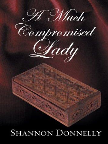 Cover of A Much Compromised Lady