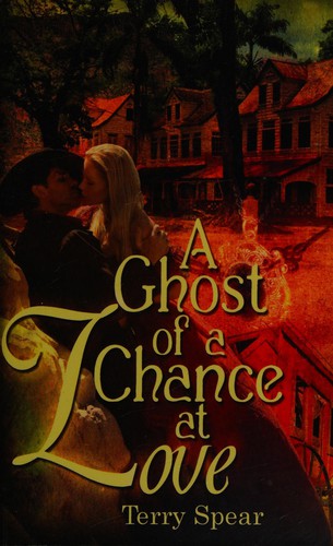 Cover of Ghost of a Chance at Love