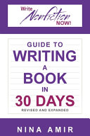 Cover of The Write Nonfiction NOW! Guide to Writing a Book in 30 Days (Revised and Expanded)