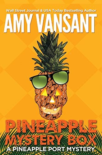 Cover of Pineapple Mystery Box : A Pineapple Port Cozy Mystery