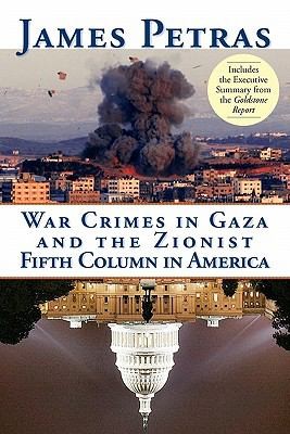 Cover of War Crimes In Gaza And The Zionist Fifth Column In America