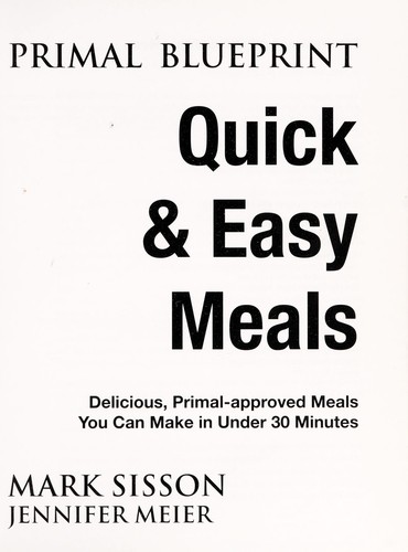 Cover of Primal Blueprint Quick and Easy Meals