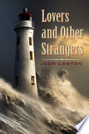 Cover of Lovers and Other Strangers