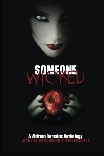 Cover of Someone Wicked: A Written Remains Anthology