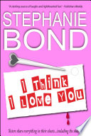 Cover of I Think I Love You