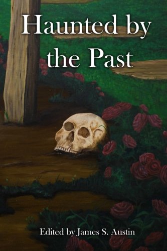 Cover of Haunted by the Past