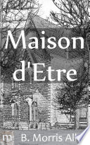 Cover of Maison d'Etre