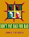 Cover of Don't Pay Bad for Bad