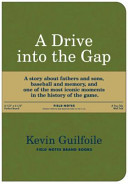 Cover of A Drive Into the Gap