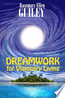 Cover of Dreamwork for Visionary Living