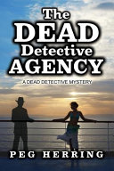 Cover of The Dead Detective Agency