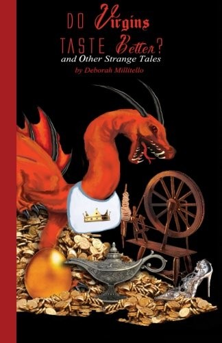 Cover of Do Virgins Taste Better? and Other Strange Tales
