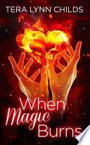 Cover of When Magic Burns