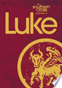 Cover of The Southern Cross Introduction to Luke