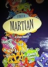 Cover of I Met a Martian, and Other Stories