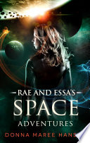 Cover of Rae and Essa's Space Adventures