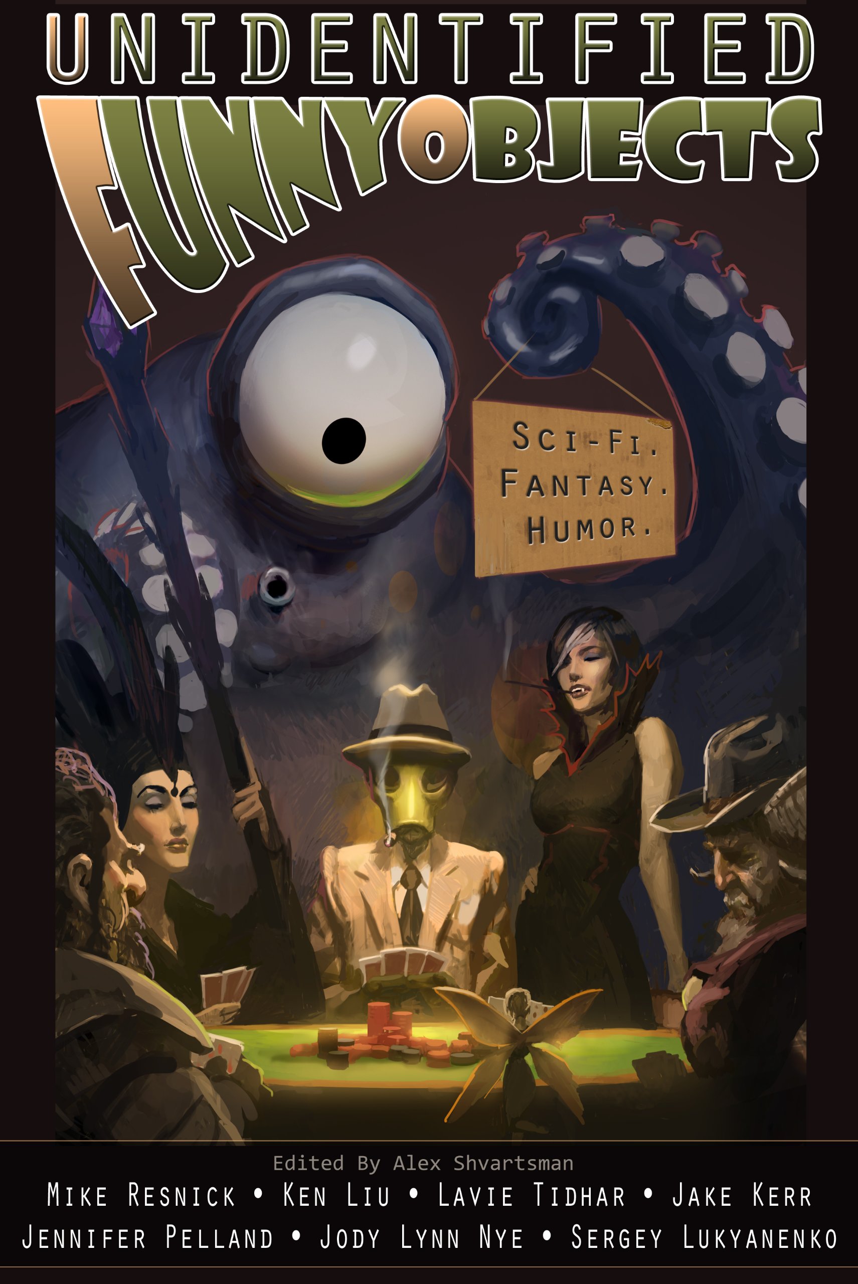 Cover of Unidentified Funny Objects