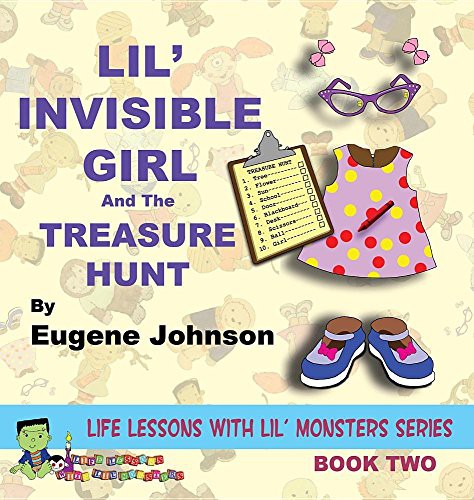 Cover of Lil' Invisible Girl and the Treasure Hunt