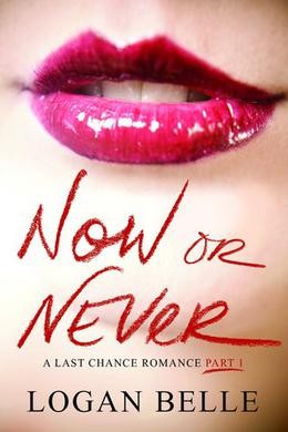 Cover of Now or Never